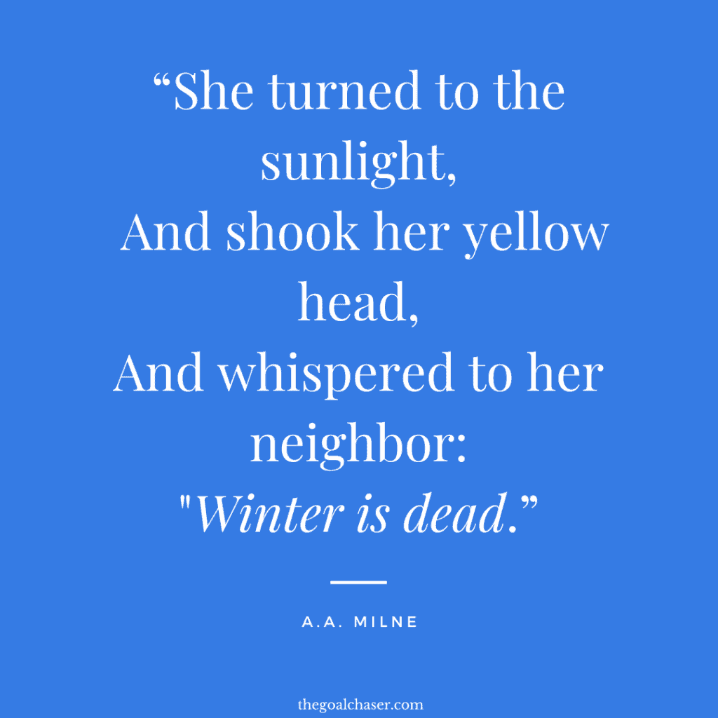 A.A. Milne quote about winter being dead