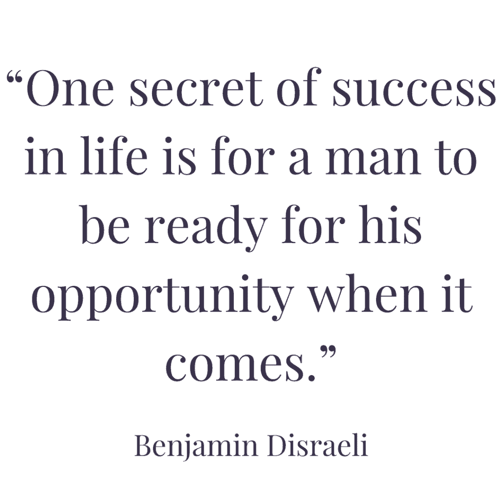 Benjamin Disraeli quotes on success opportunity