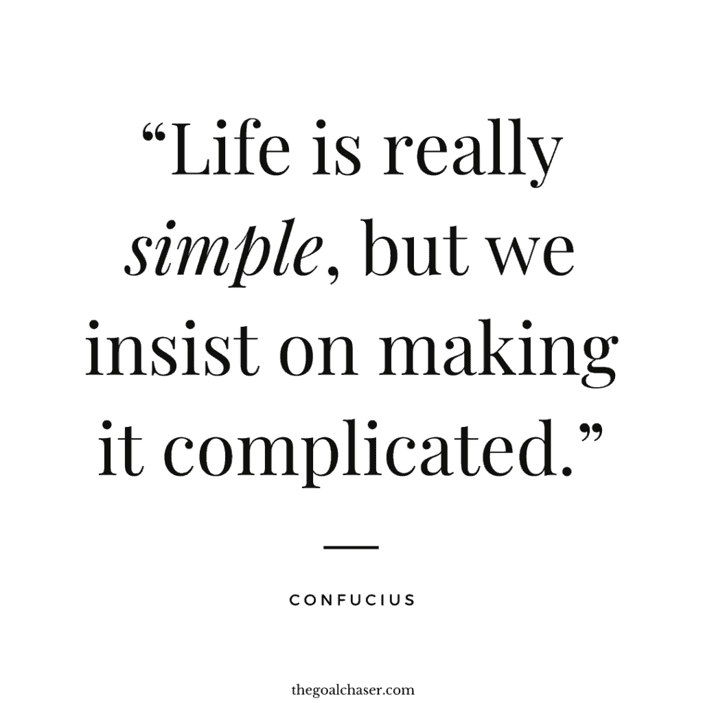 Confucius quote on life is simple