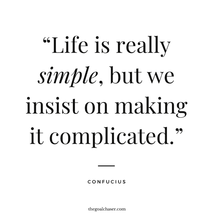 Simple Is Best Quotes: 25 Inspiring Quotes on Simplicity