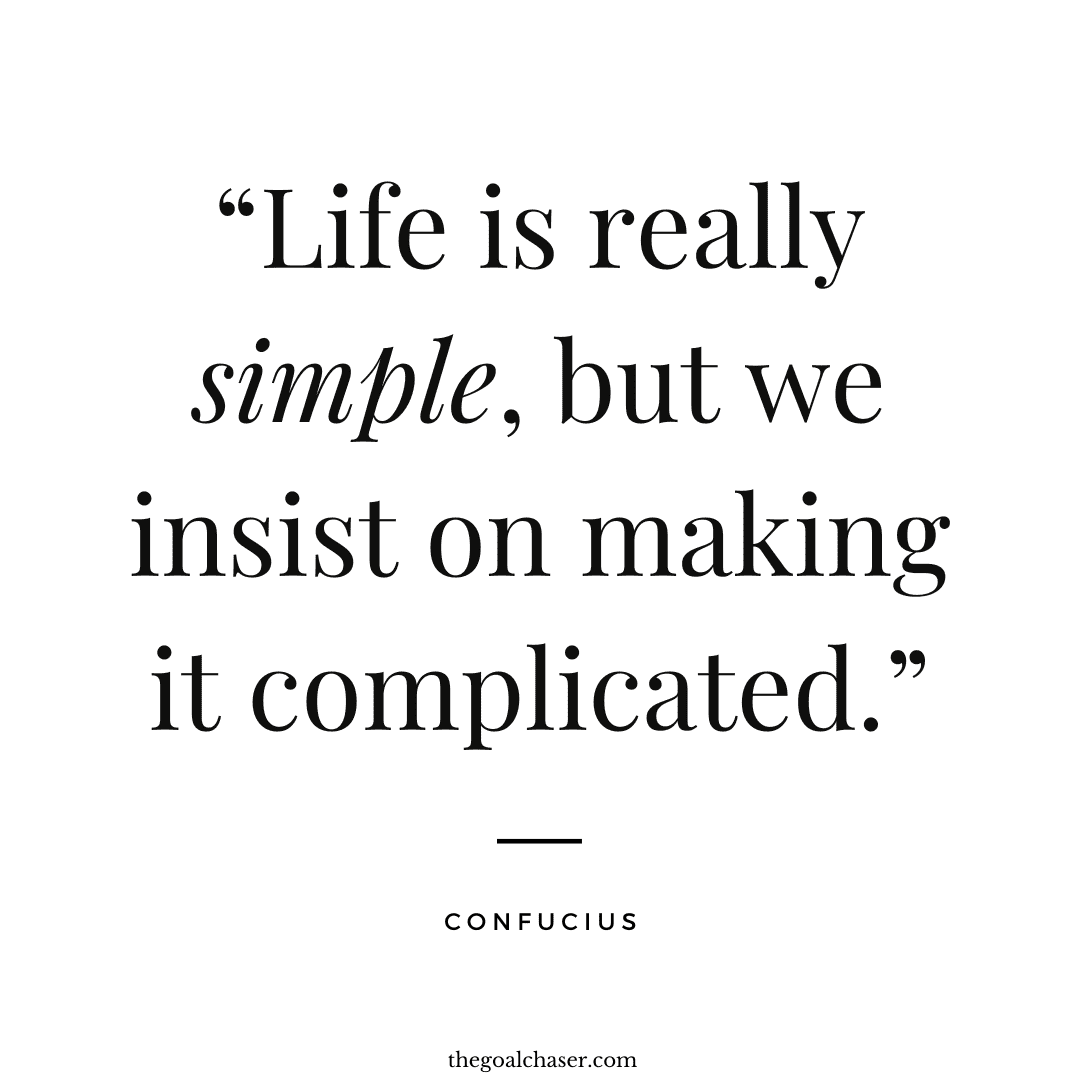 Simple Is Best Quotes: 25 Inspiring Quotes on Simplicity