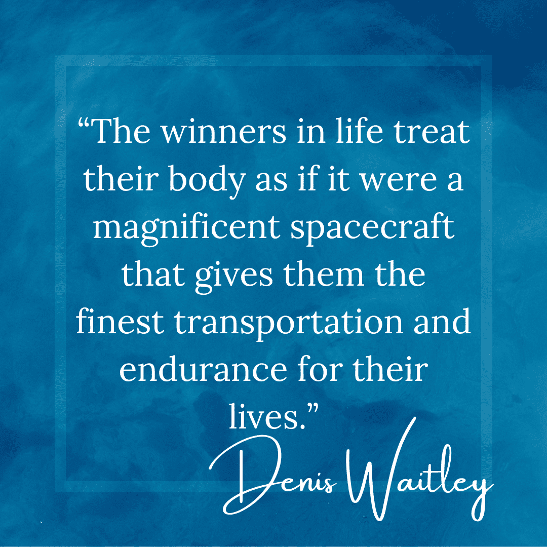 Denis Waitley quote on wellbeing