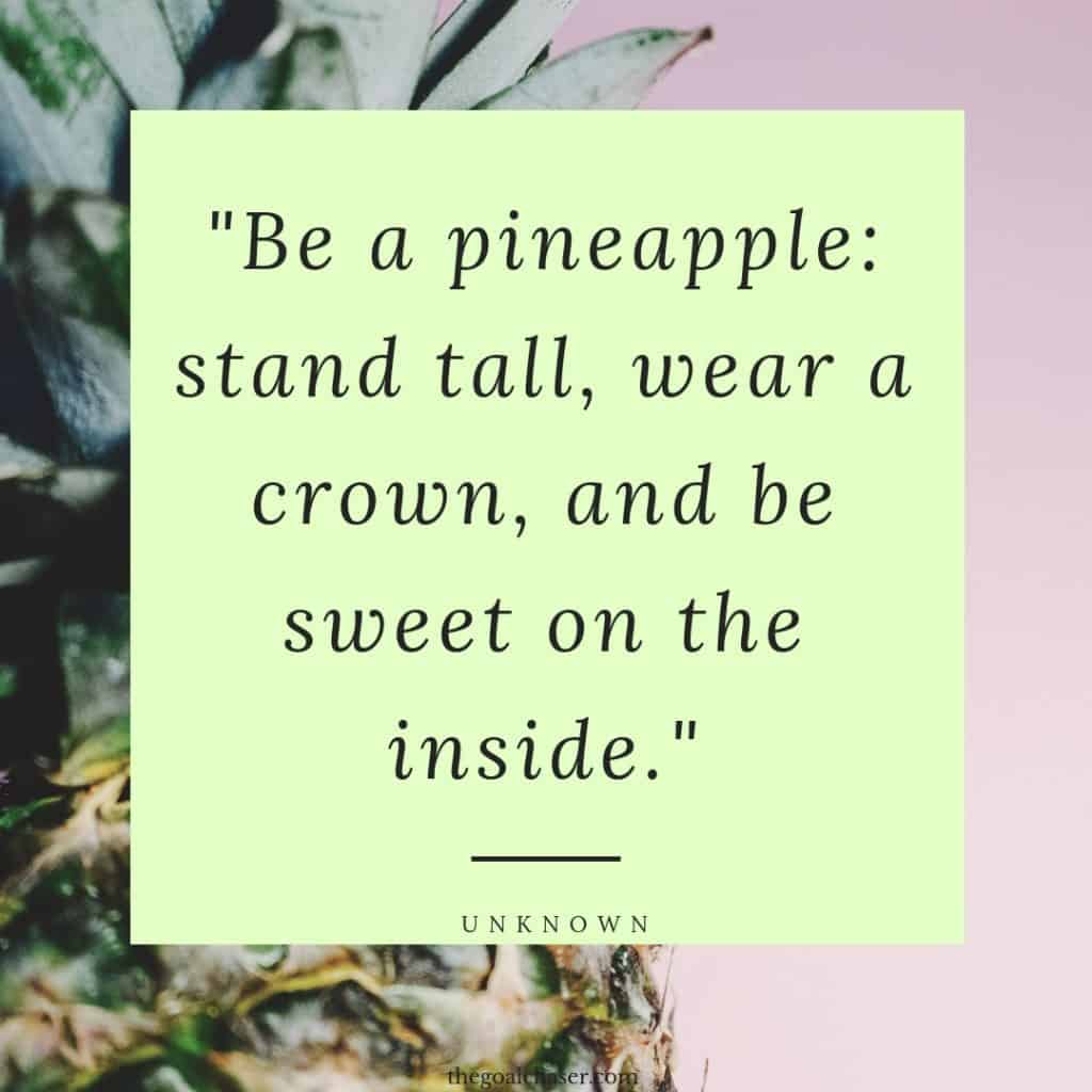 Funny Self Love Quote pineapple