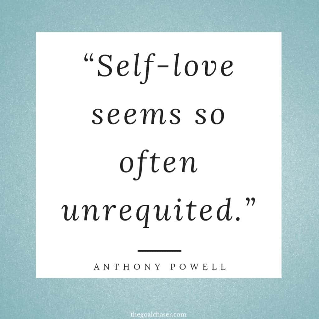 Funny Self Love Quotes - Anthony Powell