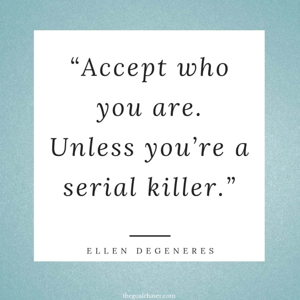 Funny Self Love Quotes - Ellen