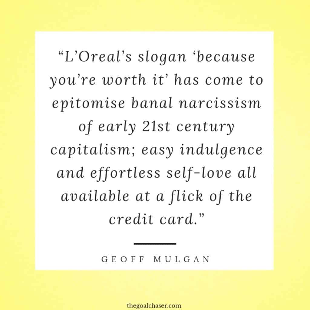 Funny Self Love Quotes Geoff Mulgan