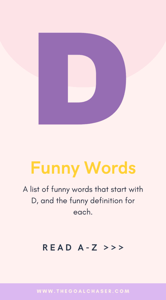 Funny Words D