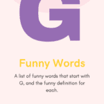 Funny Words G