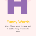 Funny Words H
