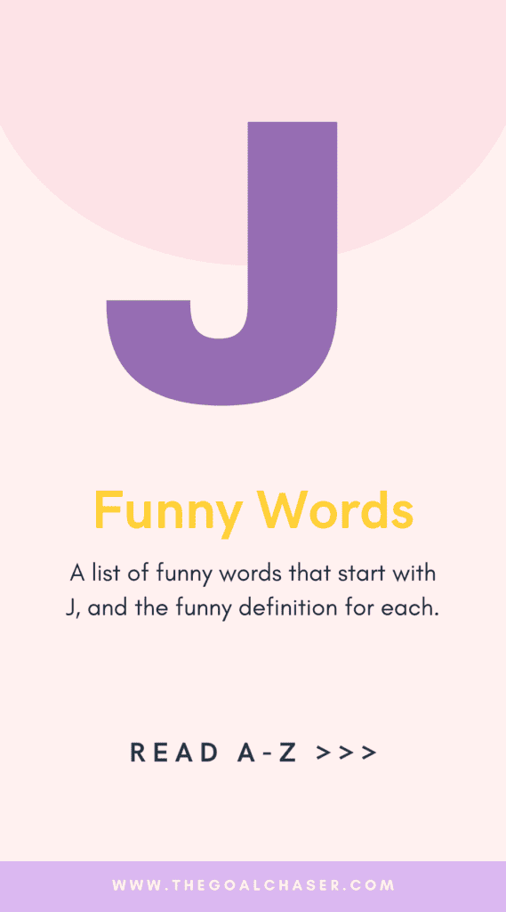 Funny Words J