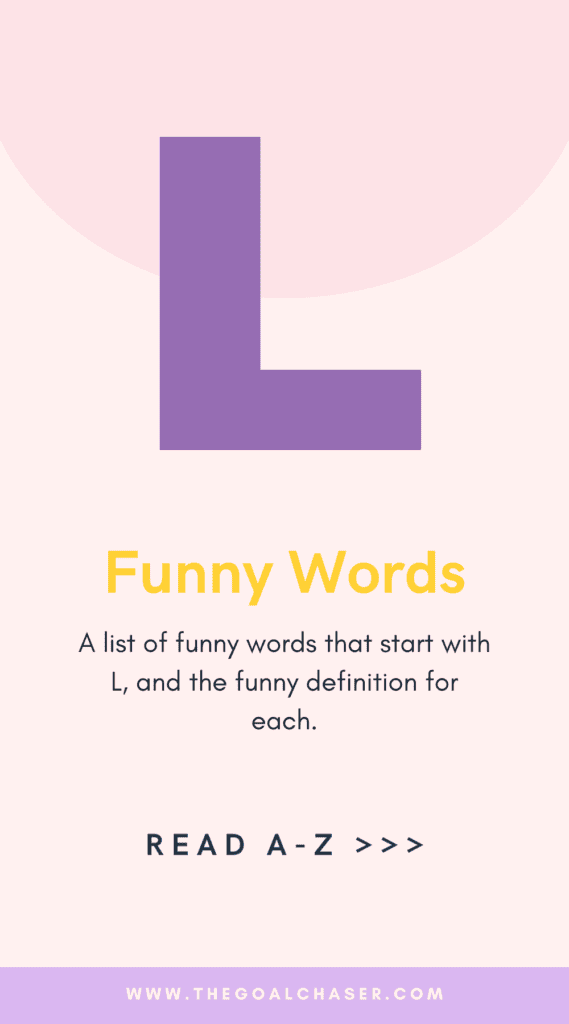 Funny Words L