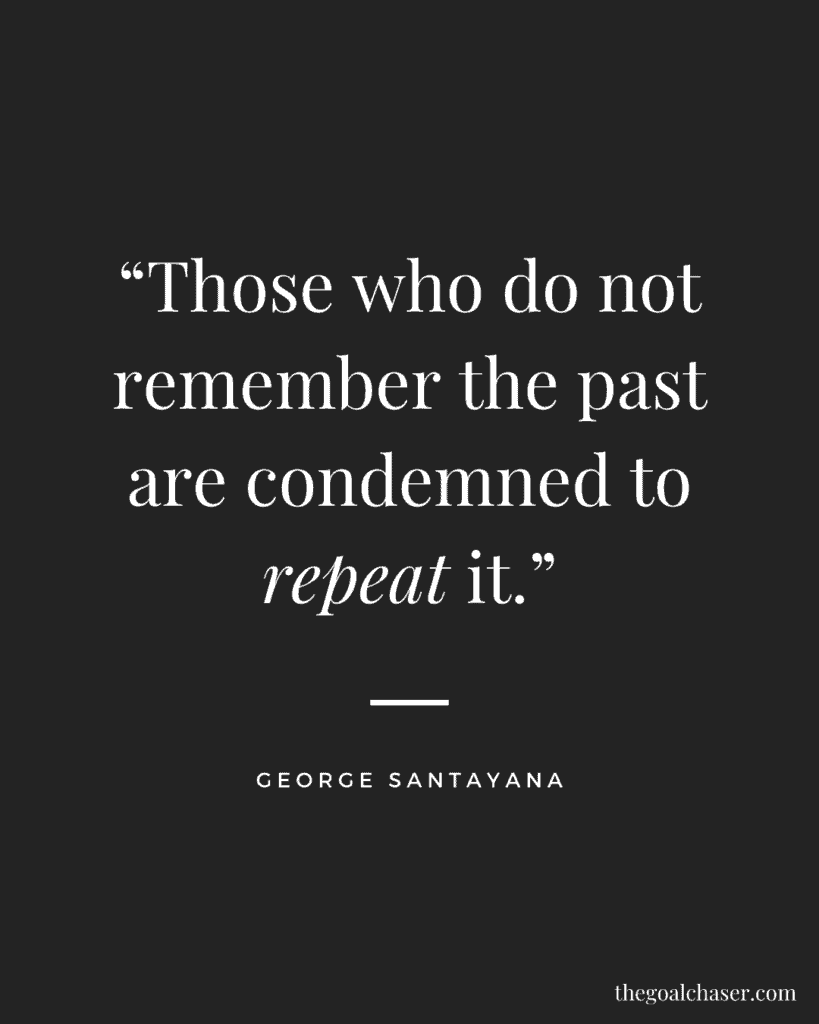 George Santayana quote about the past