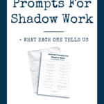 Journaling Prompts For Shadow Work