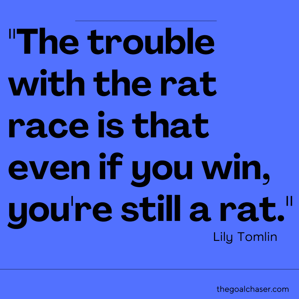 Lily Tomlin funny quote about rat race