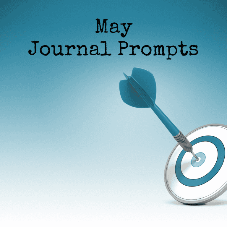 May Journal Prompts – 31 Daily Prompts