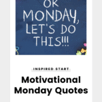 Monday Quotes to inspire