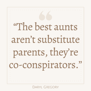 Mother’s Day Quotes For Aunts - Those That Aunt Like A Mother