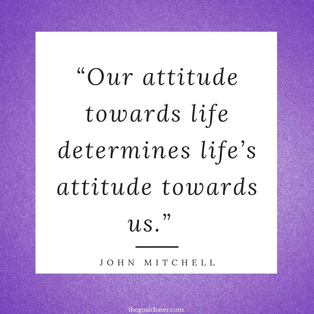 Positive attitude quotes John Mitchell