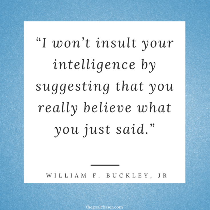 Insult Quotes: 14 Powerful Quotes About Insults - The Goal Chaser