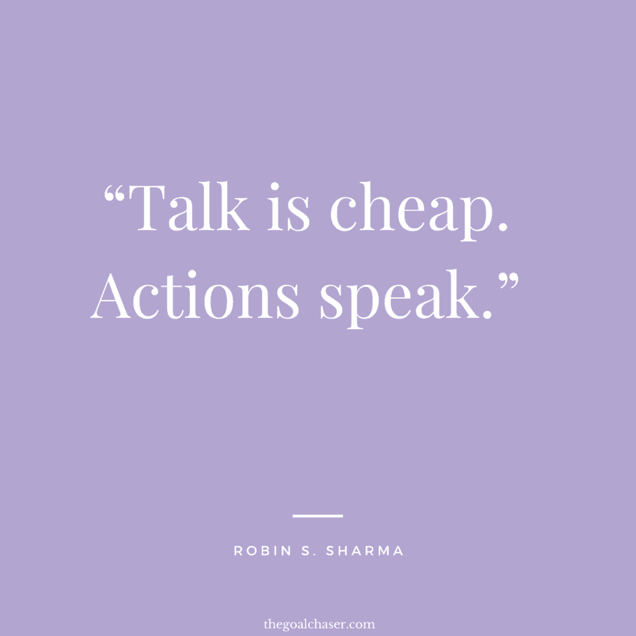 Quotes about talking and taking action
