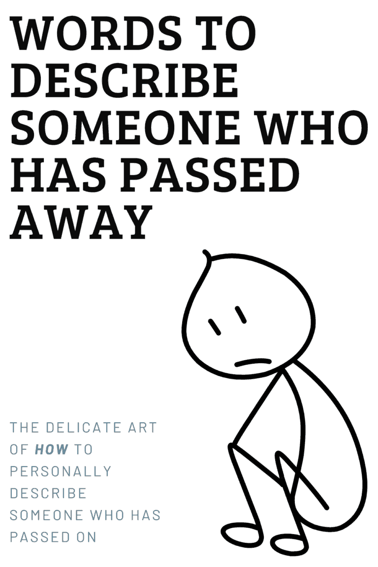 Words To Describe Someone Who 'Passed Away'