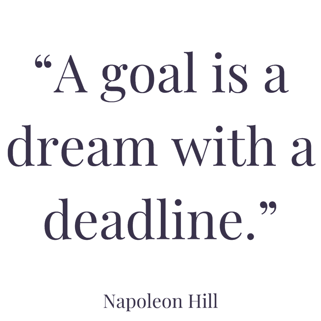a goal is a dream with a deadline quote