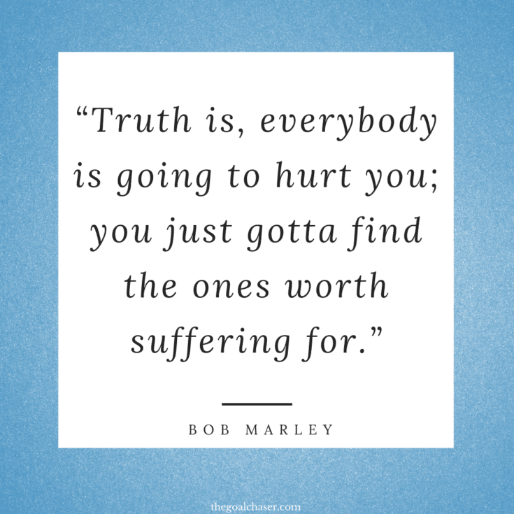 Bittersweet Life Quotes The Good & Bad of Life The Goal Chaser