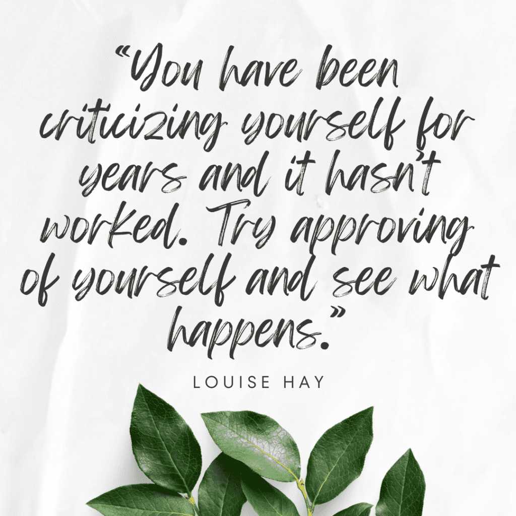 body positive quote Louise Hay