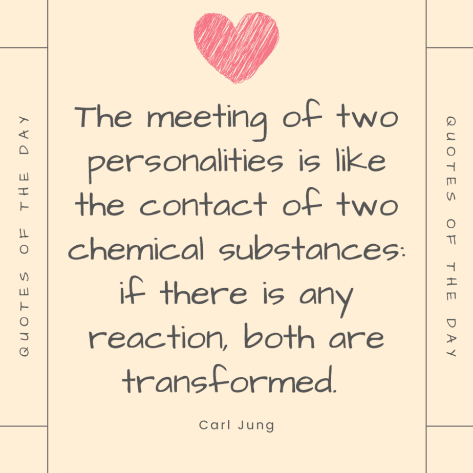 carl jung quotes the meeting of two personalities