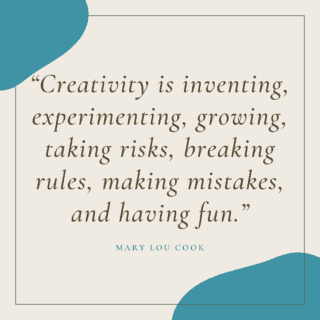 22 Inspiring Quotes About Creativity - The Goal Chaser