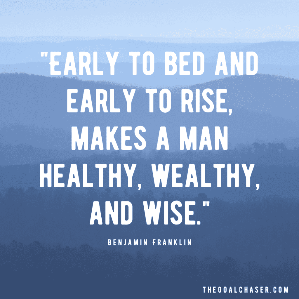 early to bed and early to rise quote