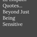 List of Quotes About Being An Empath