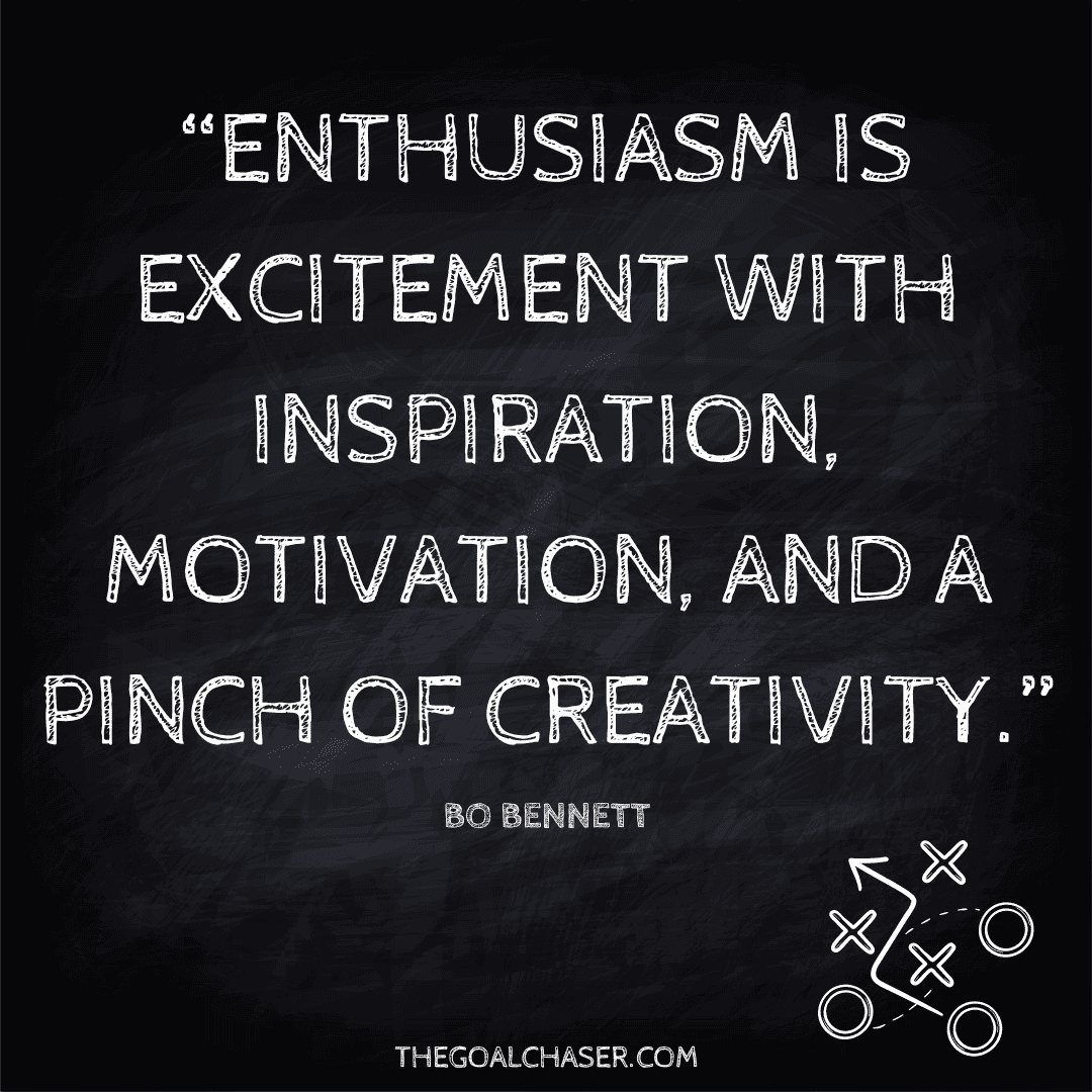 enthusiasm-quotes-secret-sauce-for-success-the-goal-chaser