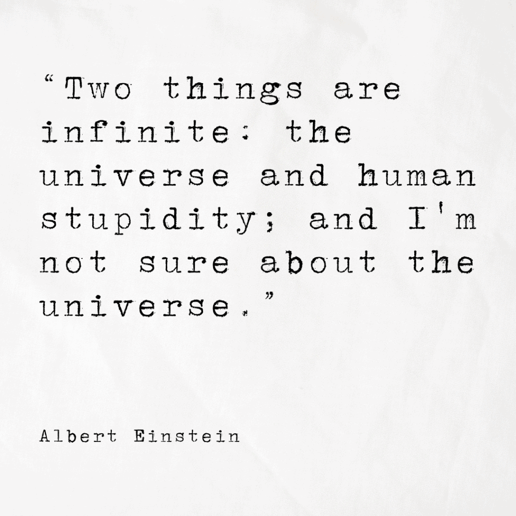 funny philosophical quotes Albert Einstein