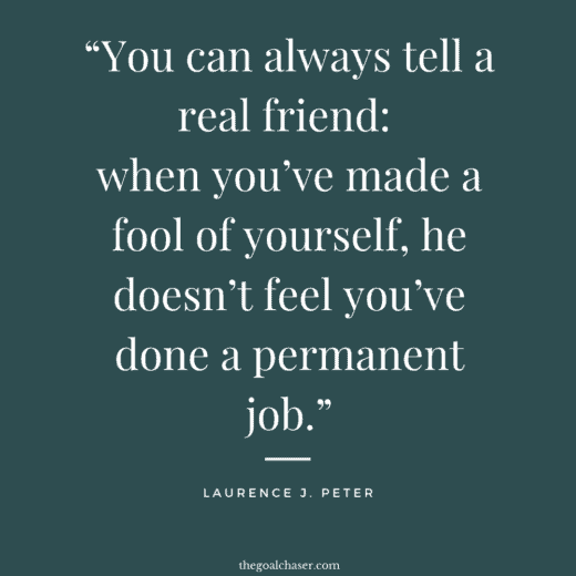 34 Inspiring Friendship Quotes - The Goal Chaser