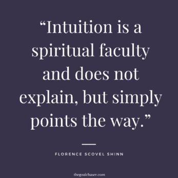 30 Quotes on Intuition That Will Have You Listening - The Goal Chaser