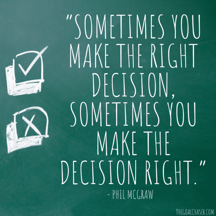 46 Powerful Quotes About Making Choices In Life The Goal Chaser(04)