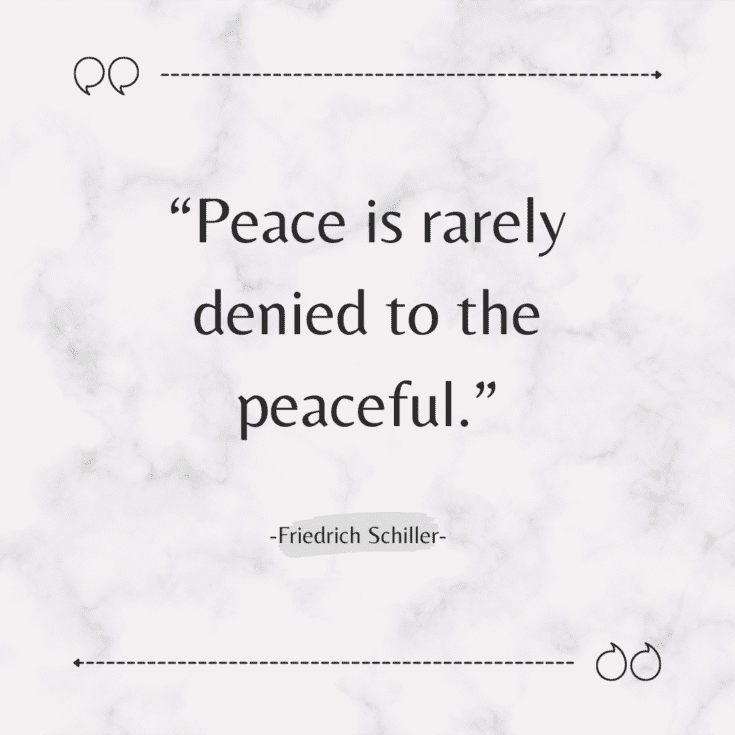 Peace Quotes & Sayings The Goal Chaser