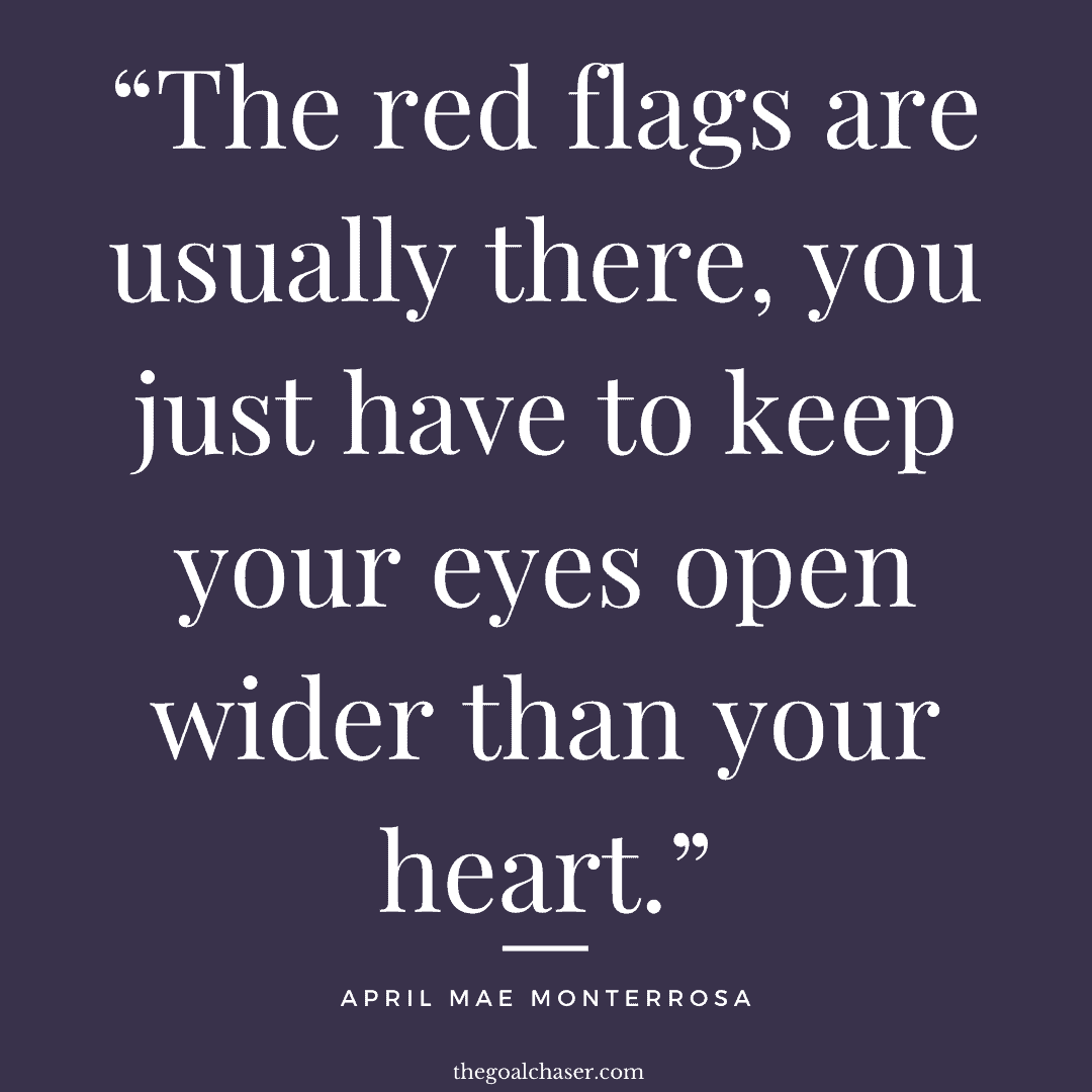 Quotes About Red Flags In And Relationships - The Goal Chaser