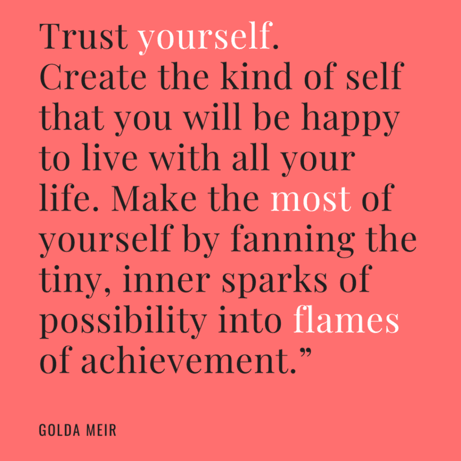 trust yourself quote Golda Meir