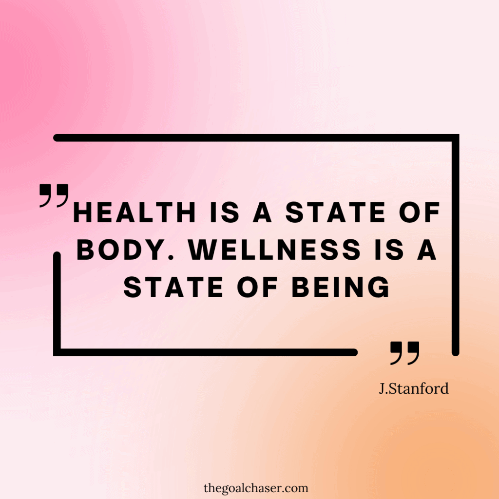 wellbeing is a state of being quote